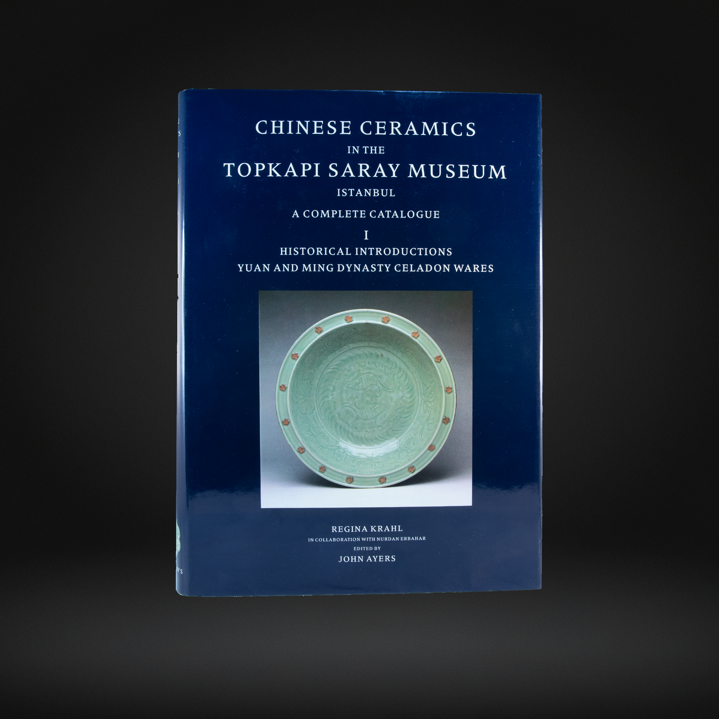 Chinese Ceramics in the Topkapi Saray Museum Istanbul: A Complete Catalogue (3 VOLUMES) ISBN: 9780856671845