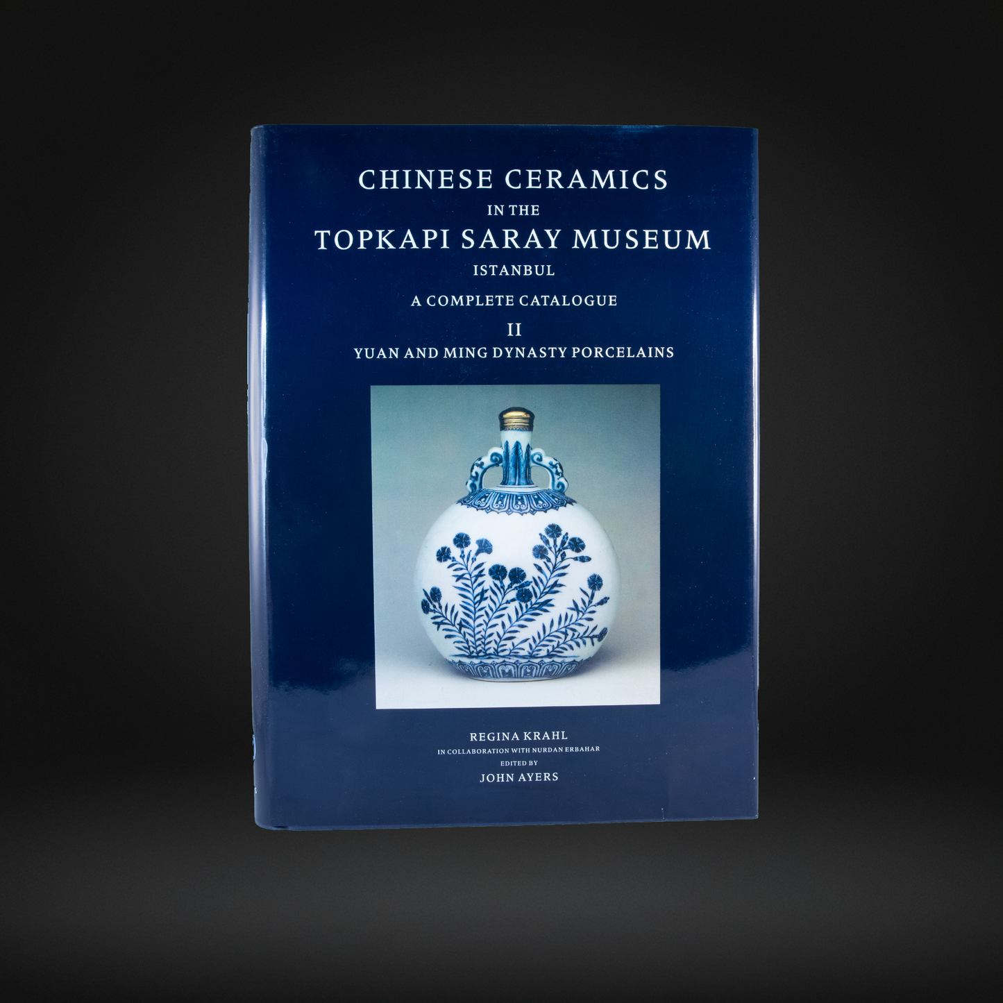 Chinese Ceramics in the Topkapi Saray Museum Istanbul: A Complete Catalogue (3 VOLUMES) ISBN: 9780856671845